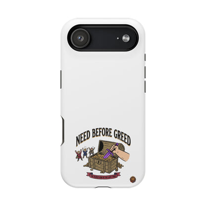Phone Case — 'Need Before Greed' Heavy-Duty Impact-Resistant Phone Case