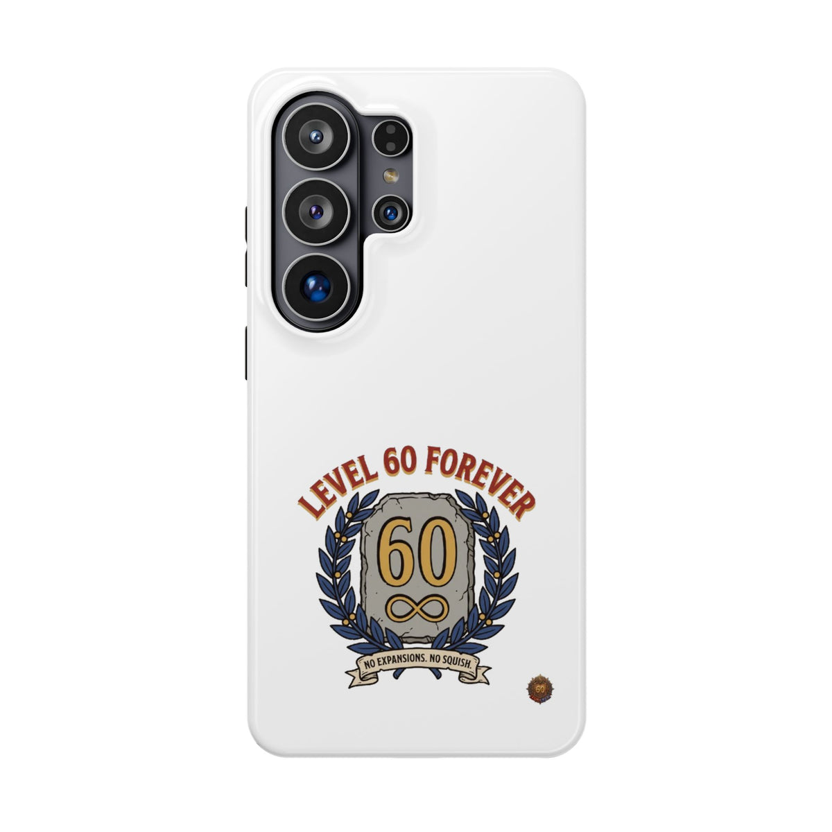 Phone Case — 'Level 60 Forever' Heavy-Duty Impact-Resistant Phone Case