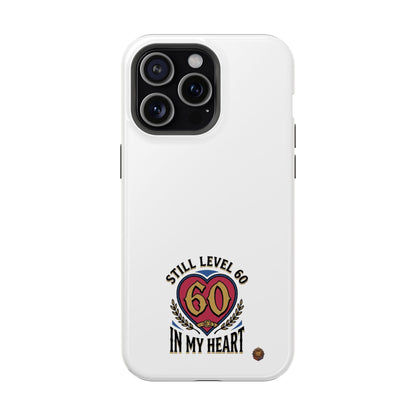 Phone Case — 'Still Level 60 In My Heart' Heavy-Duty Impact-Resistant Phone Case