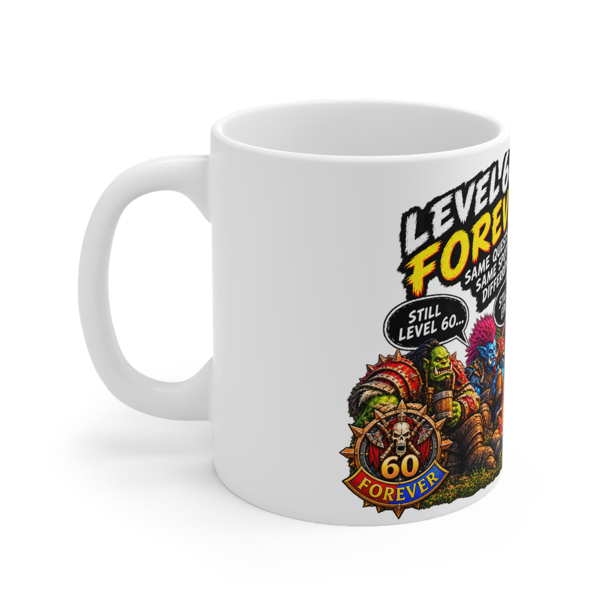 Level 60 Forever Campfire – White Mug (11oz)