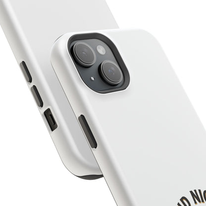 Raid Night Is Date Night – Phone Case