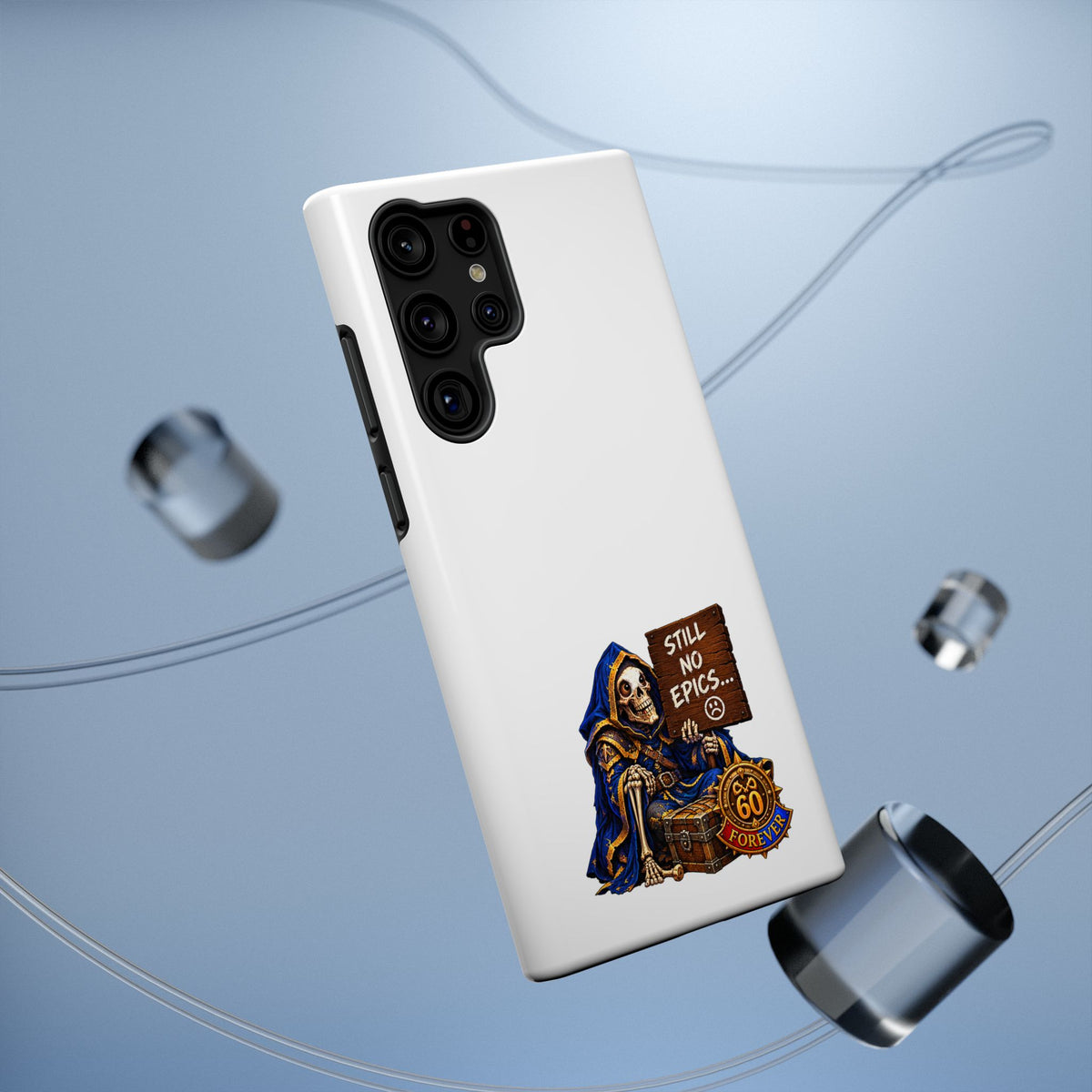 Phone Case — 'Still No Epics…' Heavy-Duty Impact-Resistant Phone Case