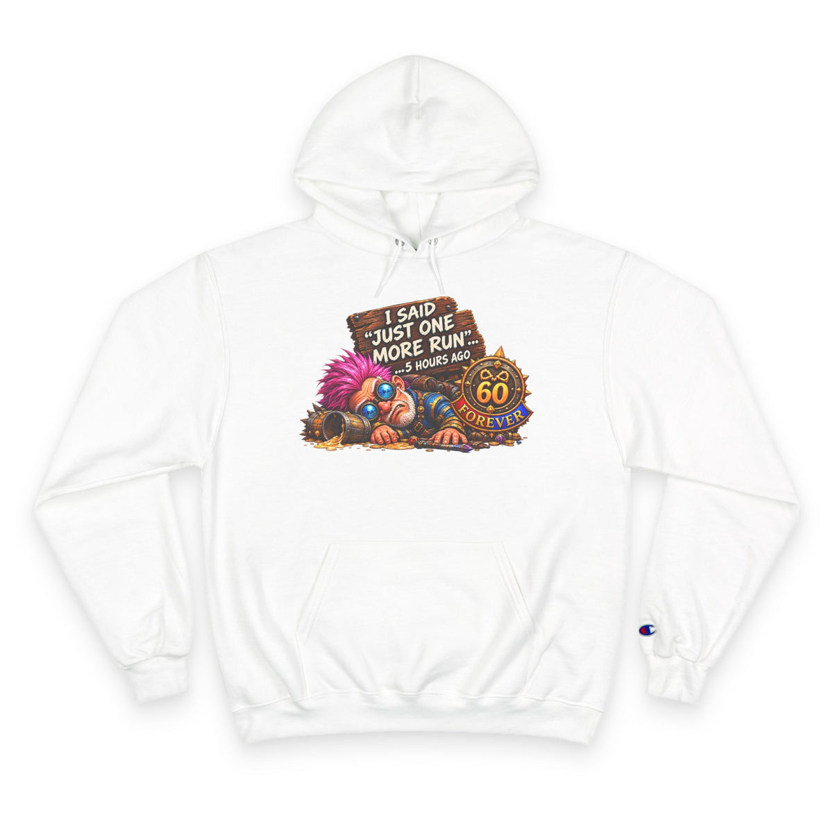 Just One More Run – Hoodie | Sixty Forever Co.