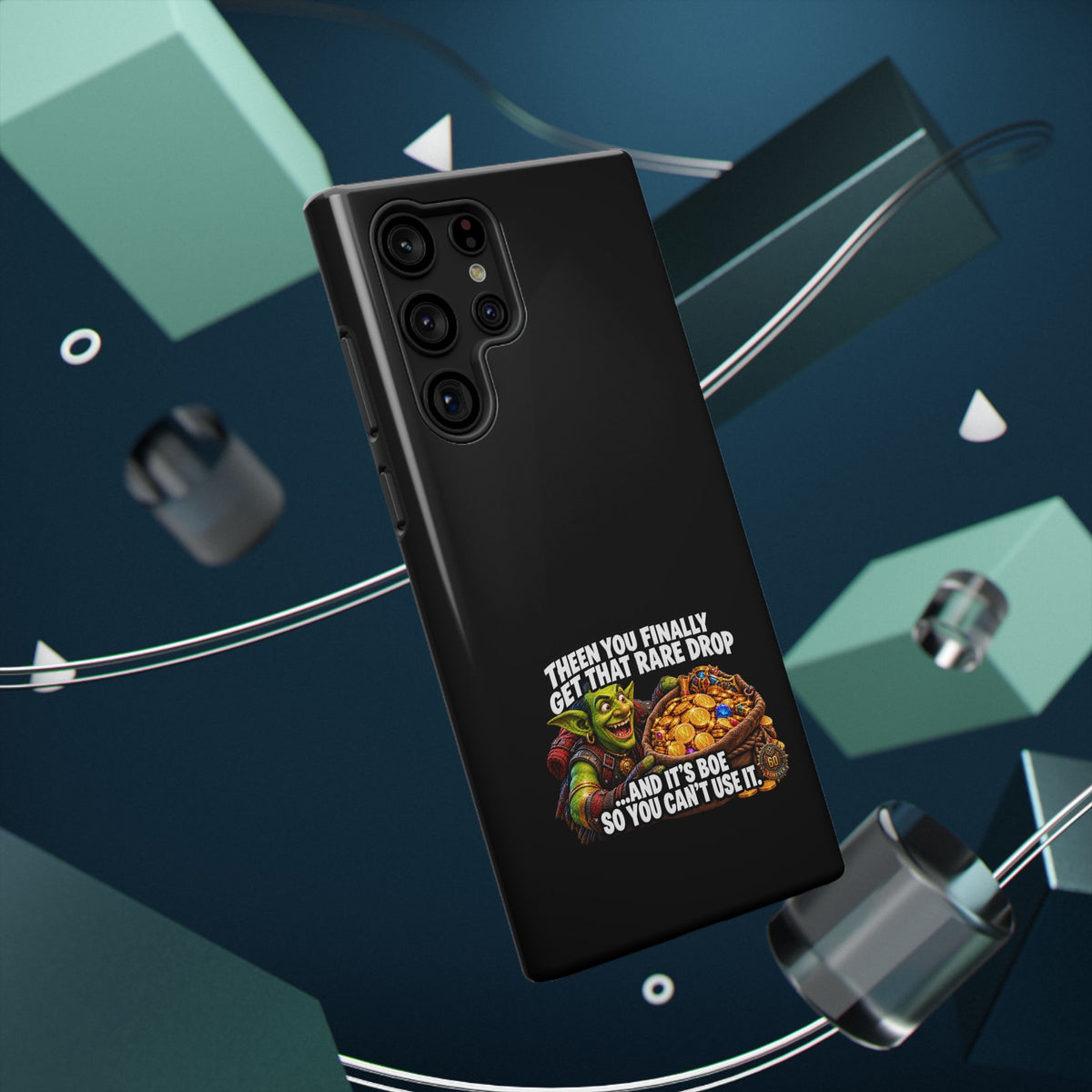 Phone Case — 'Rare Drop… And It's BoE' Heavy-Duty Impact-Resistant Phone Case