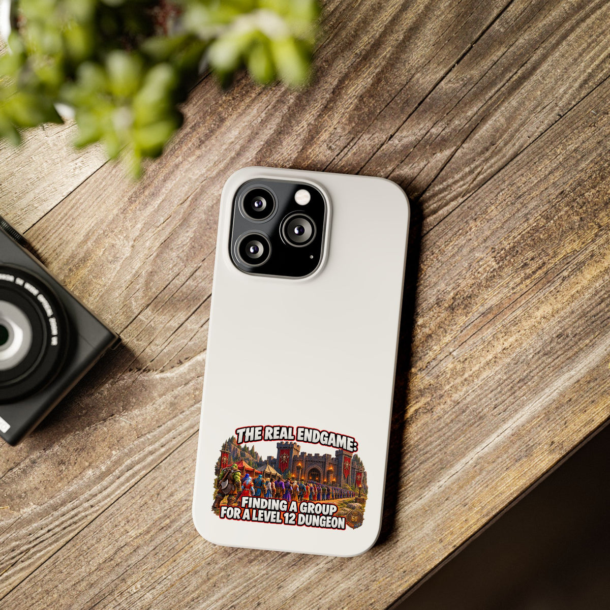 Phone Case — “The Real Endgame: Finding a Group for a Level 12 Dungeon” Gamer Design