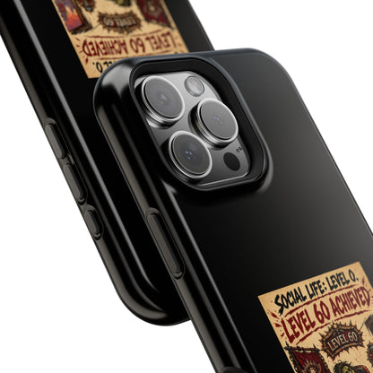 Phone Case — 'Social Life: Level 0 — Level 60 Achieved (Skull Banner)' Heavy-Duty Impact-Resistant Phone Case