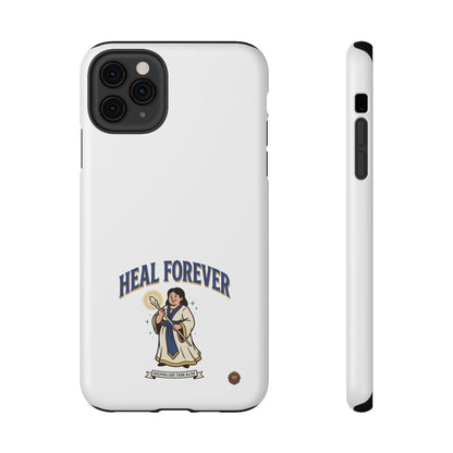 Heal Forever – Phone Case