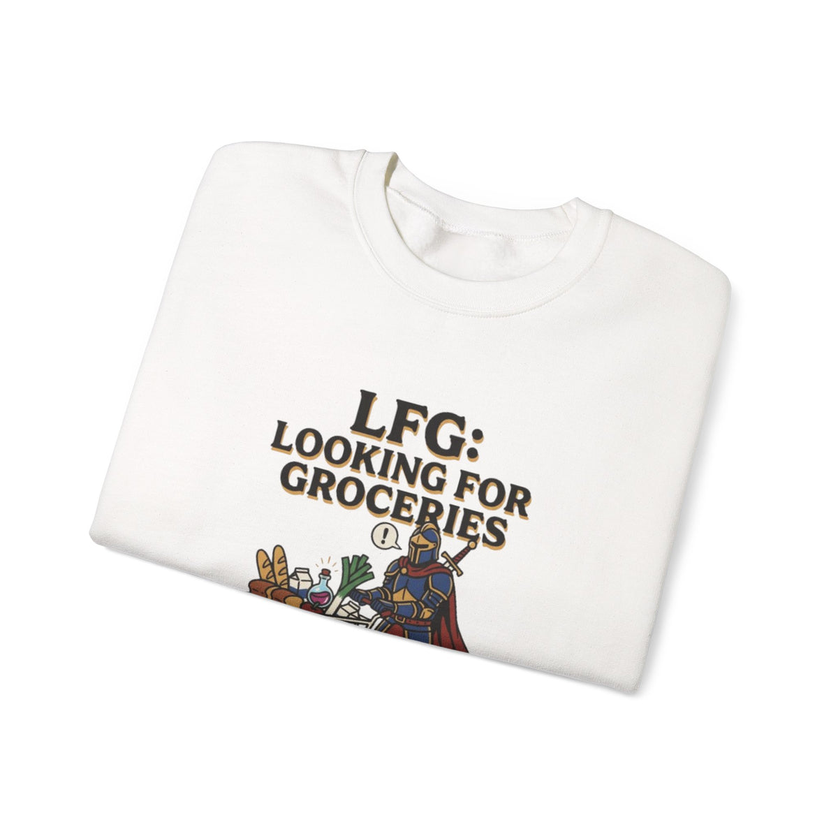 LFG: Looking For Groceries – Sweatshirt