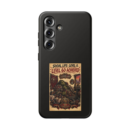 Phone Case — 'Social Life: Level 0 — Level 60 Achieved (Skull Banner)' Heavy-Duty Impact-Resistant Phone Case
