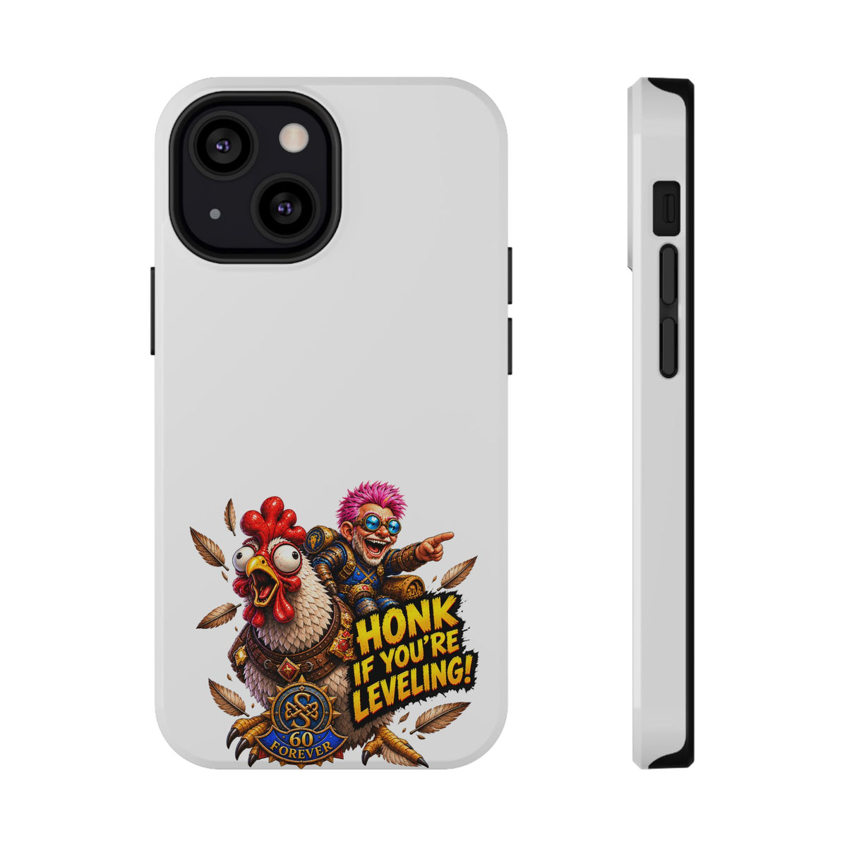 Honk If You're Leveling – Phone Case