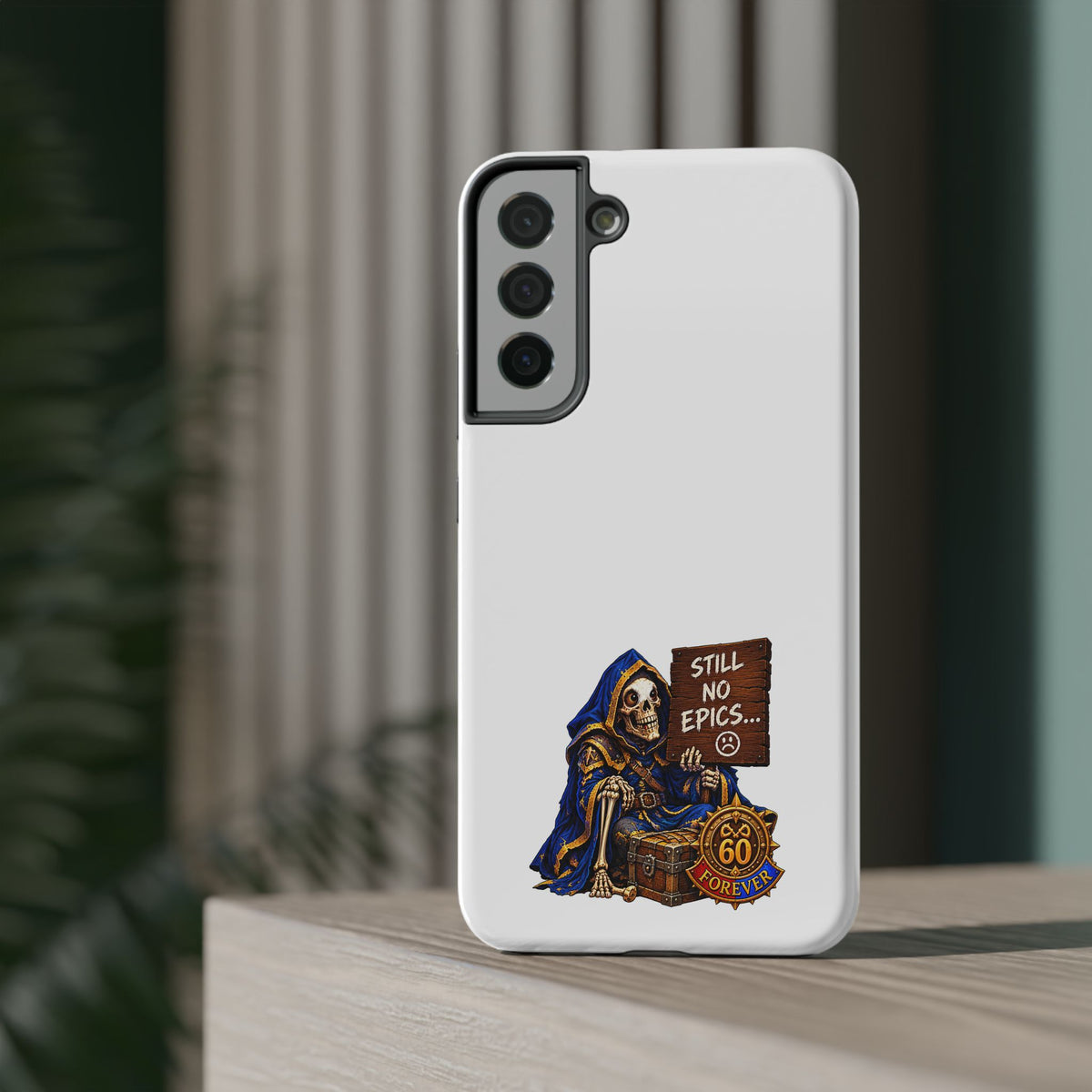 Phone Case — 'Still No Epics…' Heavy-Duty Impact-Resistant Phone Case