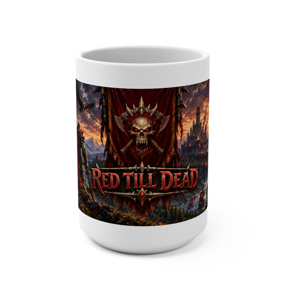 Red Till Dead – Mug (15oz) | Sixty Forever Co.
