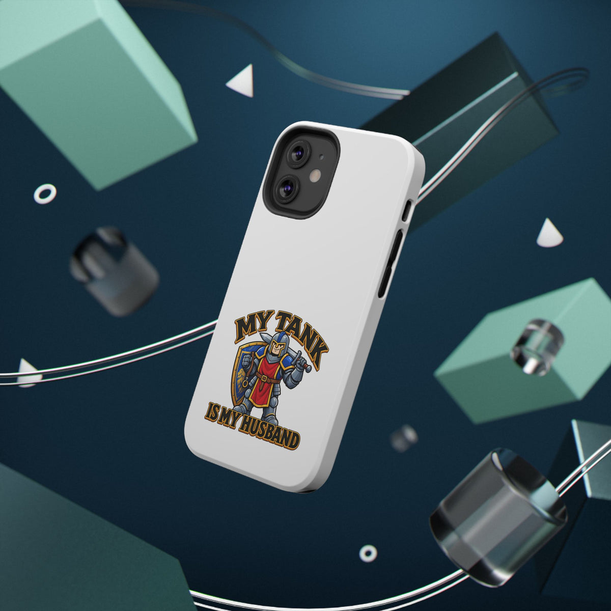 Phone Case — 'My Tank Is My Husband' Heavy-Duty Impact-Resistant Phone Case