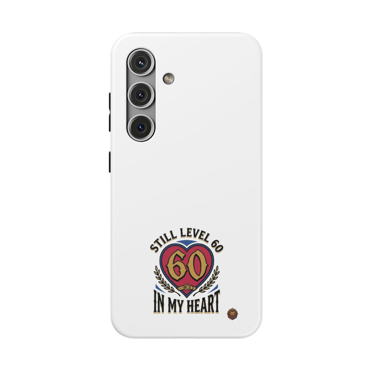 Phone Case — 'Still Level 60 In My Heart' Heavy-Duty Impact-Resistant Phone Case