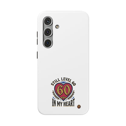 Phone Case — 'Still Level 60 In My Heart' Heavy-Duty Impact-Resistant Phone Case