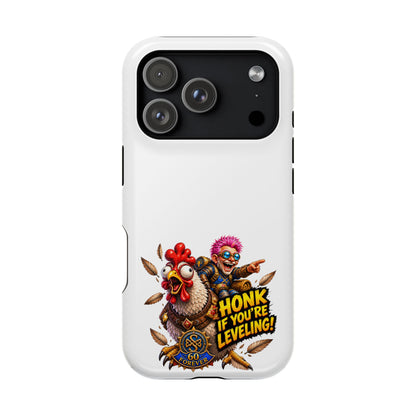 Honk If You're Leveling – Phone Case