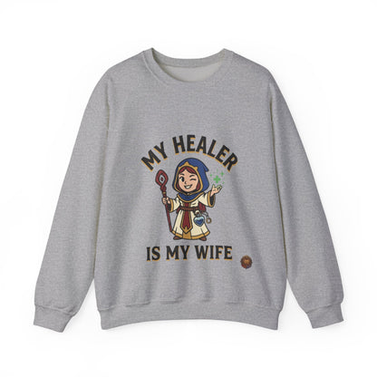 My Healer Is My Wife – Sweatshirt