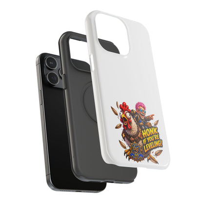 Honk If You're Leveling – Phone Case