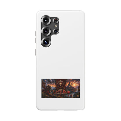 Red Till Dead – Banner Art – Phone Case