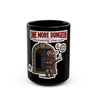 One More Dungeon – Black Mug (11oz & 15oz)
