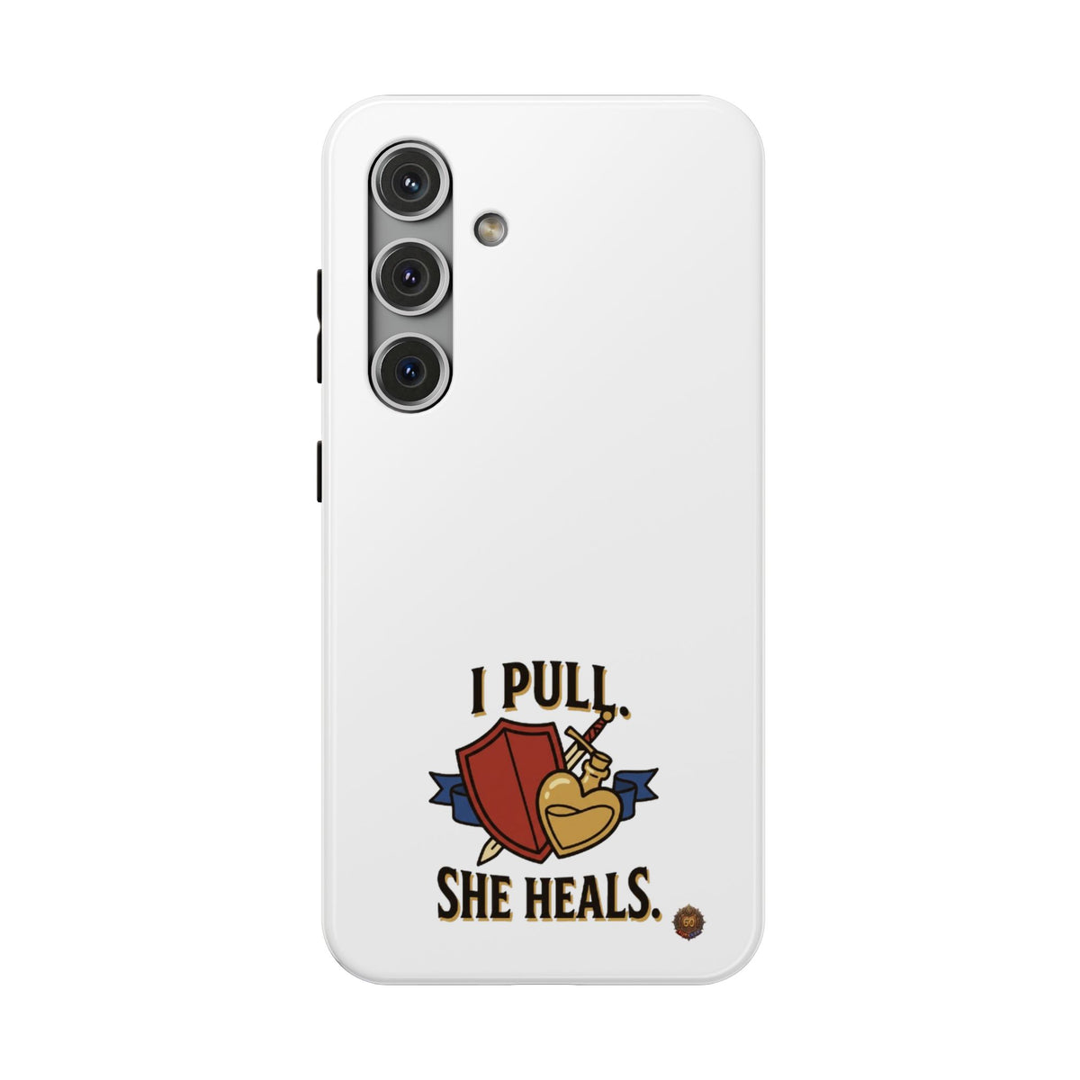 Phone Case — 'I Pull. She Heals.' Heavy-Duty Impact-Resistant Phone Case