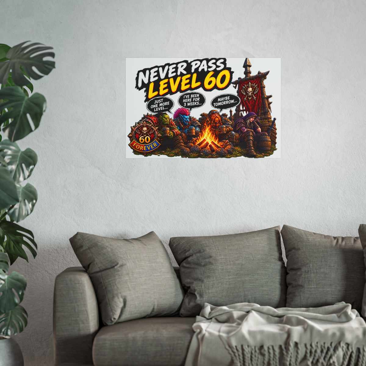 Never Pass Level 60 – Fine Art Poster | Sixty Forever Co.