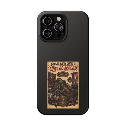 Phone Case — 'Social Life: Level 0 — Level 60 Achieved (Skull Banner)' Heavy-Duty Impact-Resistant Phone Case