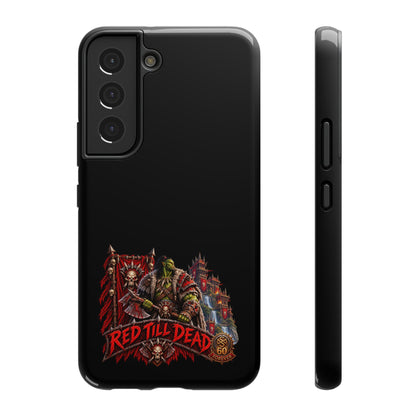 Phone Case — 'Red Till Dead' Heavy-Duty Impact-Resistant Phone Case