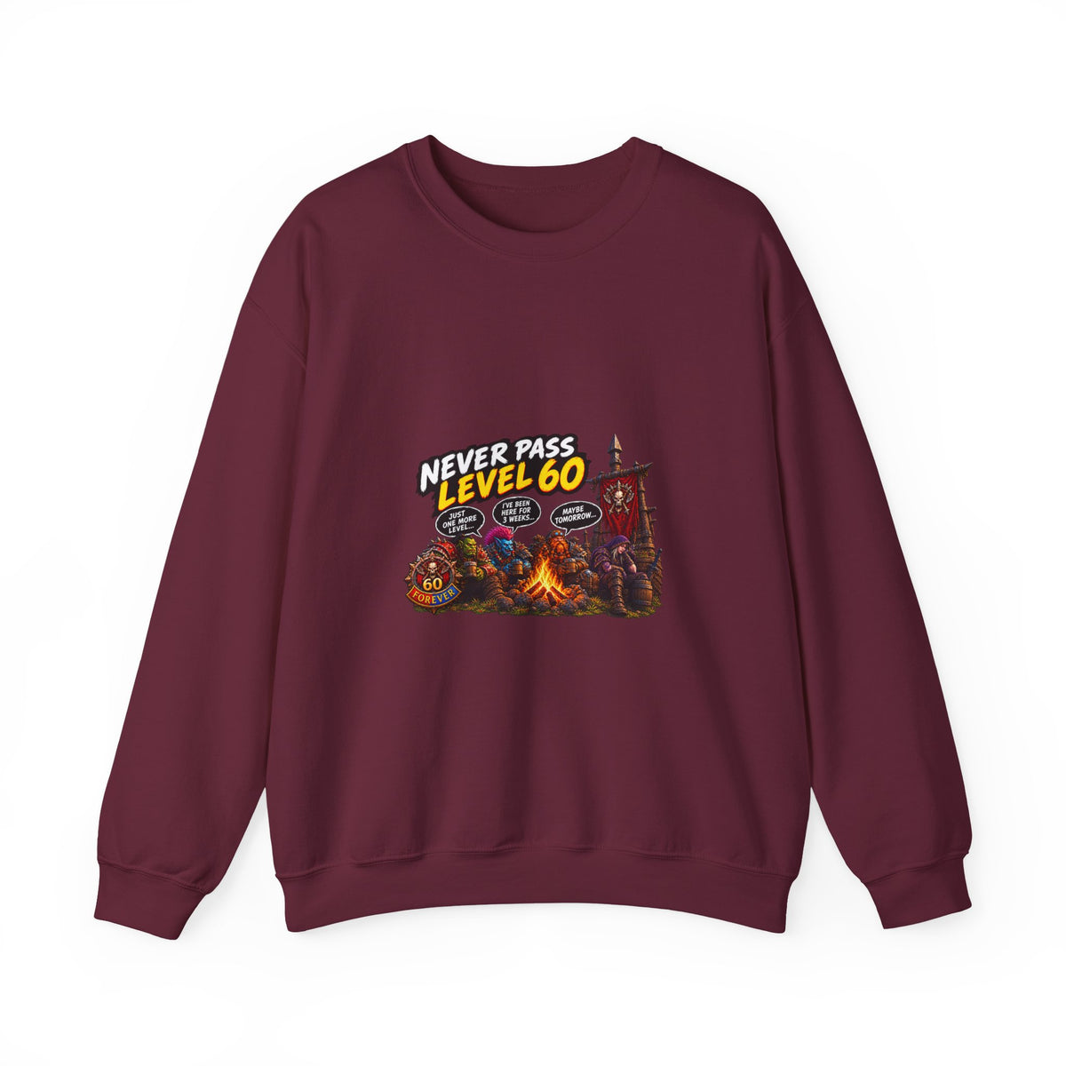 Never Pass Level 60 Crewneck Sweatshirt