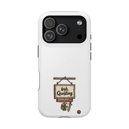 brb, Questing – Phone Case