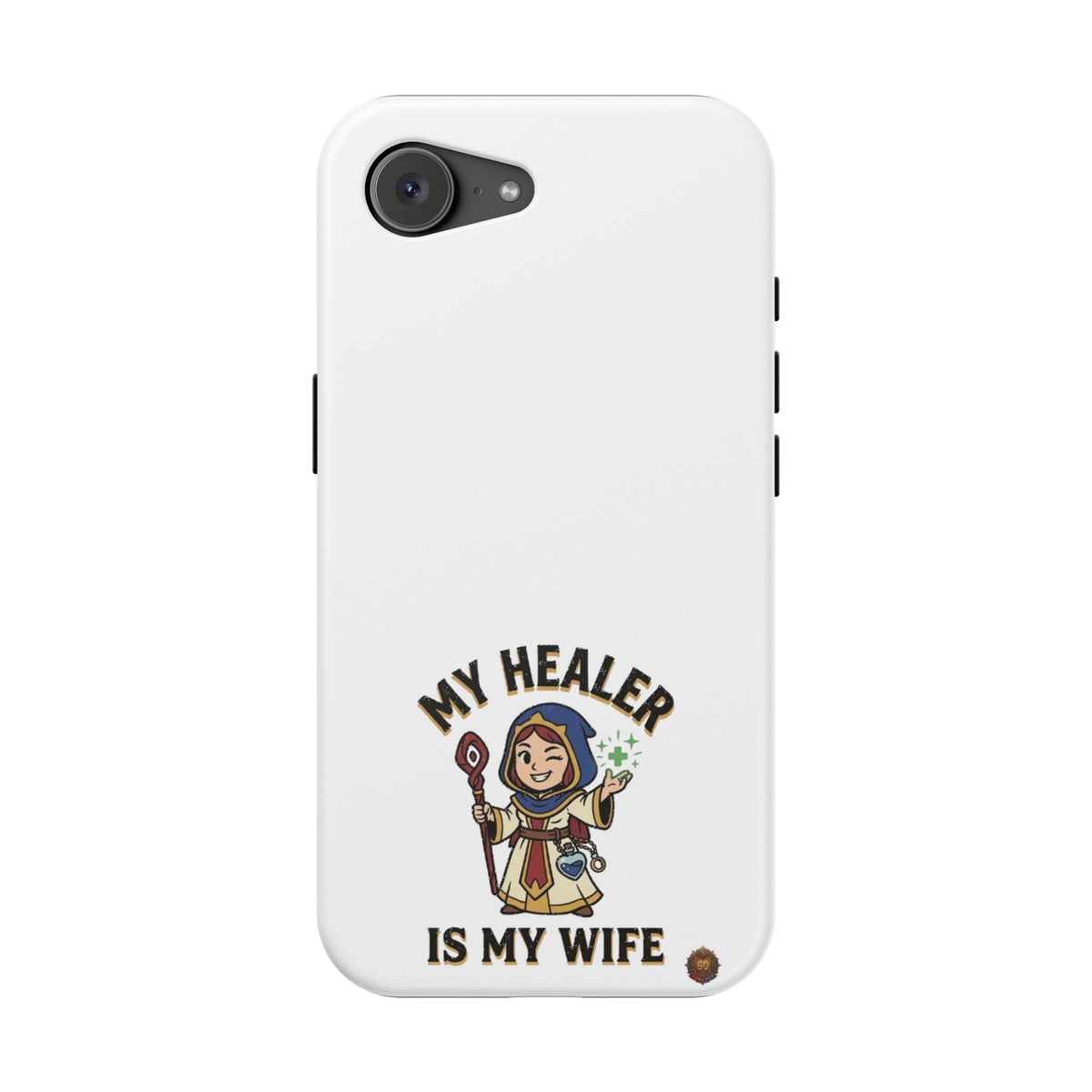 Phone Case — 'My Healer Is My Wife' Heavy-Duty Impact-Resistant Phone Case