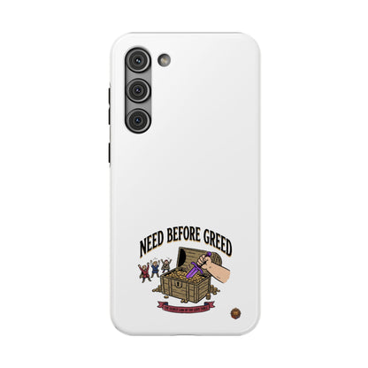 Phone Case — 'Need Before Greed' Heavy-Duty Impact-Resistant Phone Case