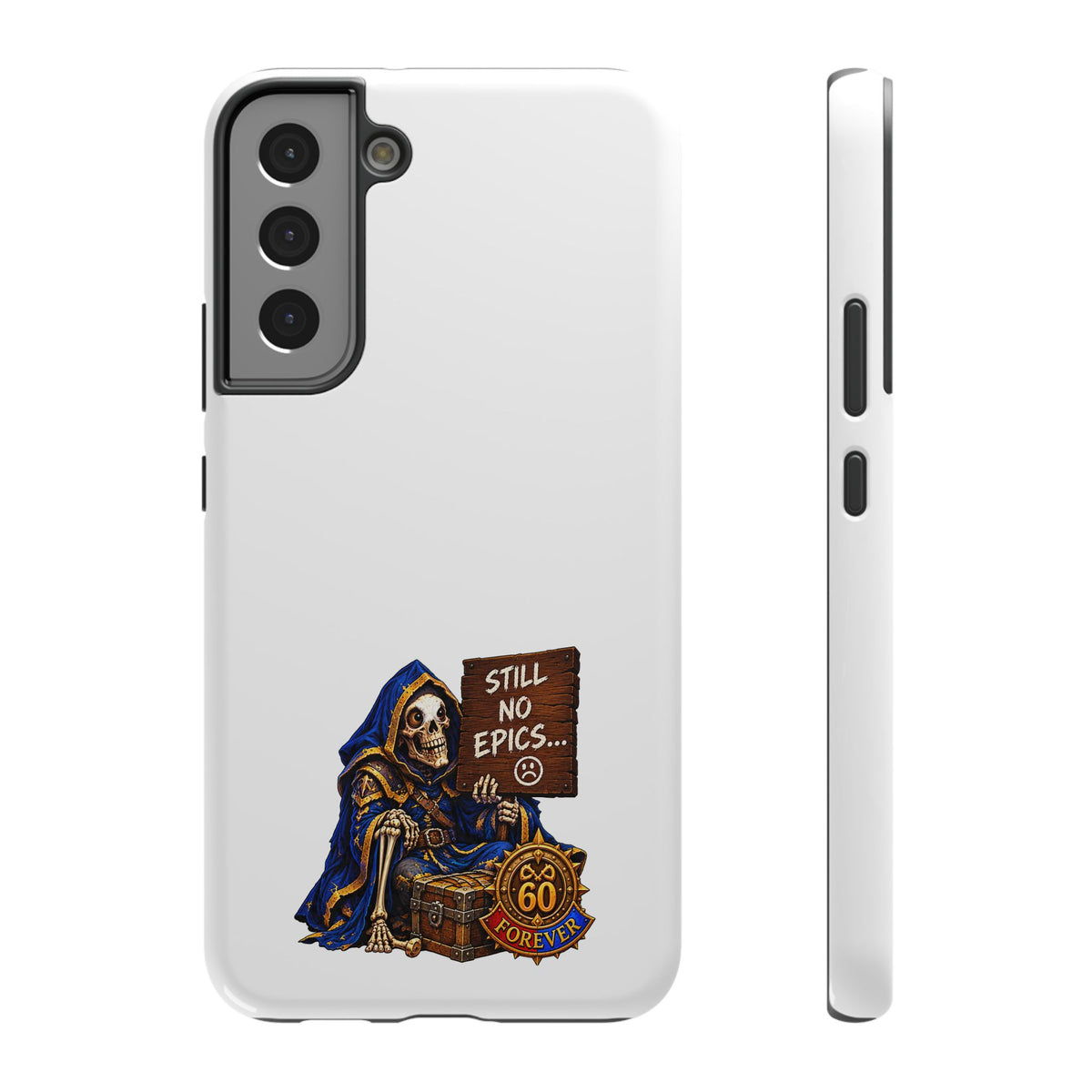 Phone Case — 'Still No Epics…' Heavy-Duty Impact-Resistant Phone Case