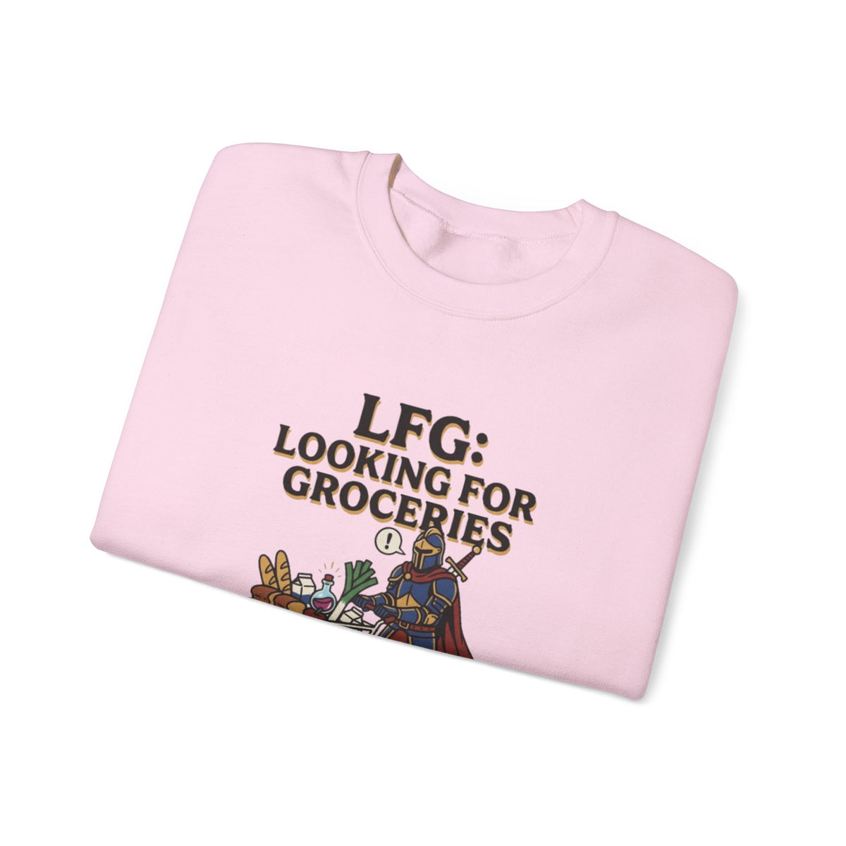 LFG: Looking For Groceries – Sweatshirt