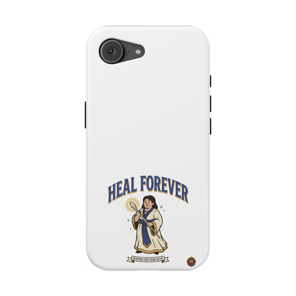 Heal Forever – Phone Case