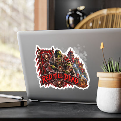 Red Till Dead – Poster Decal