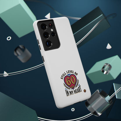 Phone Case — 'Still Level 60 In My Heart' Heavy-Duty Impact-Resistant Phone Case