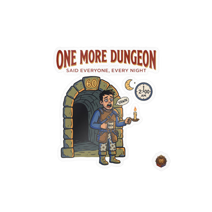 One More Dungeon – Poster Decal