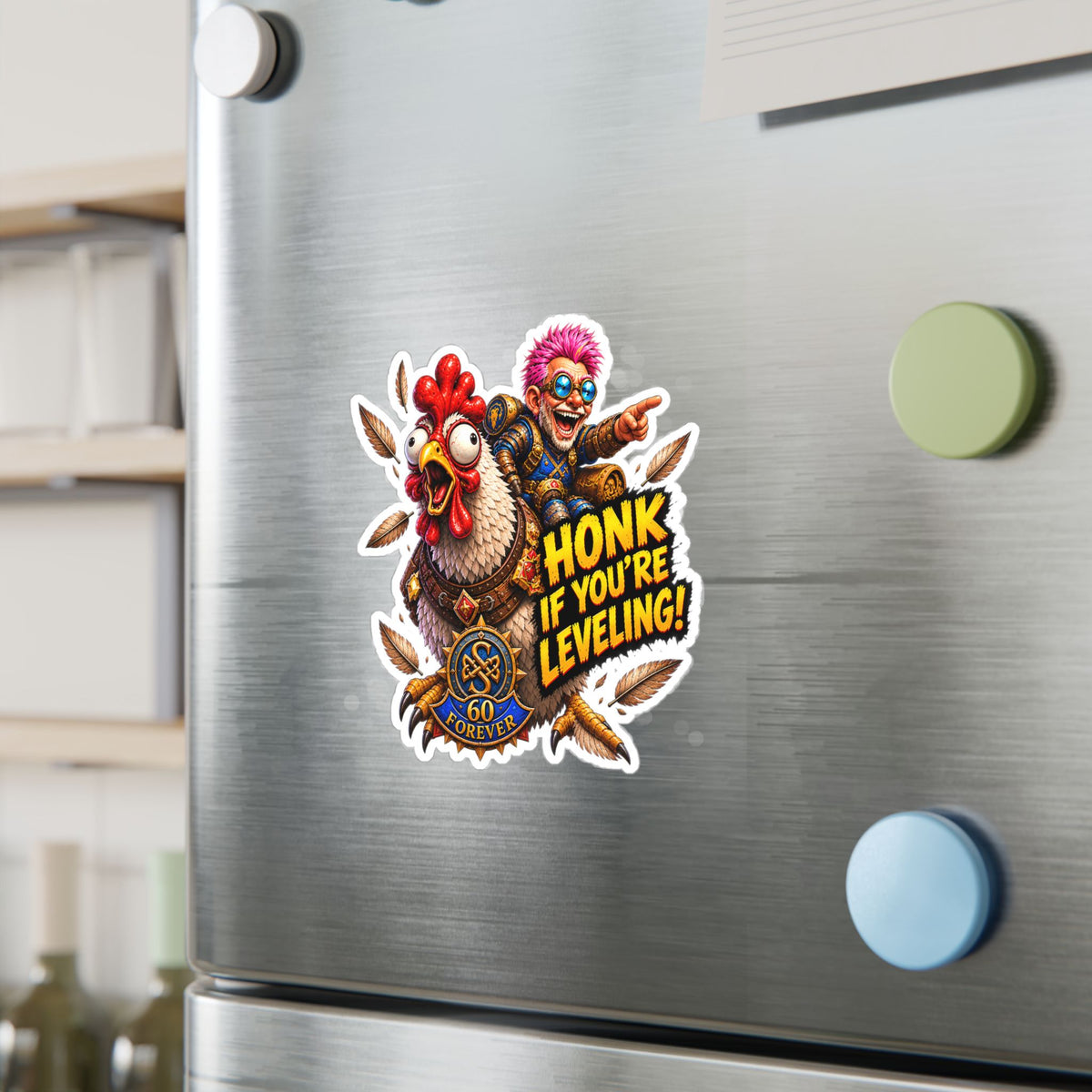 Honk If You're Leveling – Poster Decal