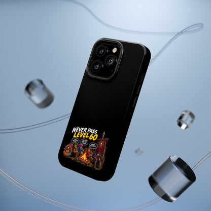 Phone Case — 'Never Pass Level 60' Heavy-Duty Impact-Resistant Phone Case