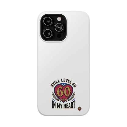 Phone Case — 'Still Level 60 In My Heart' Heavy-Duty Impact-Resistant Phone Case