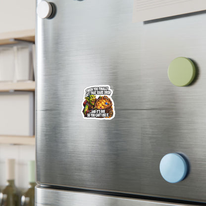 Then You Finally Get That Rare Drop – Sticker