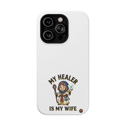 Phone Case — 'My Healer Is My Wife' Heavy-Duty Impact-Resistant Phone Case