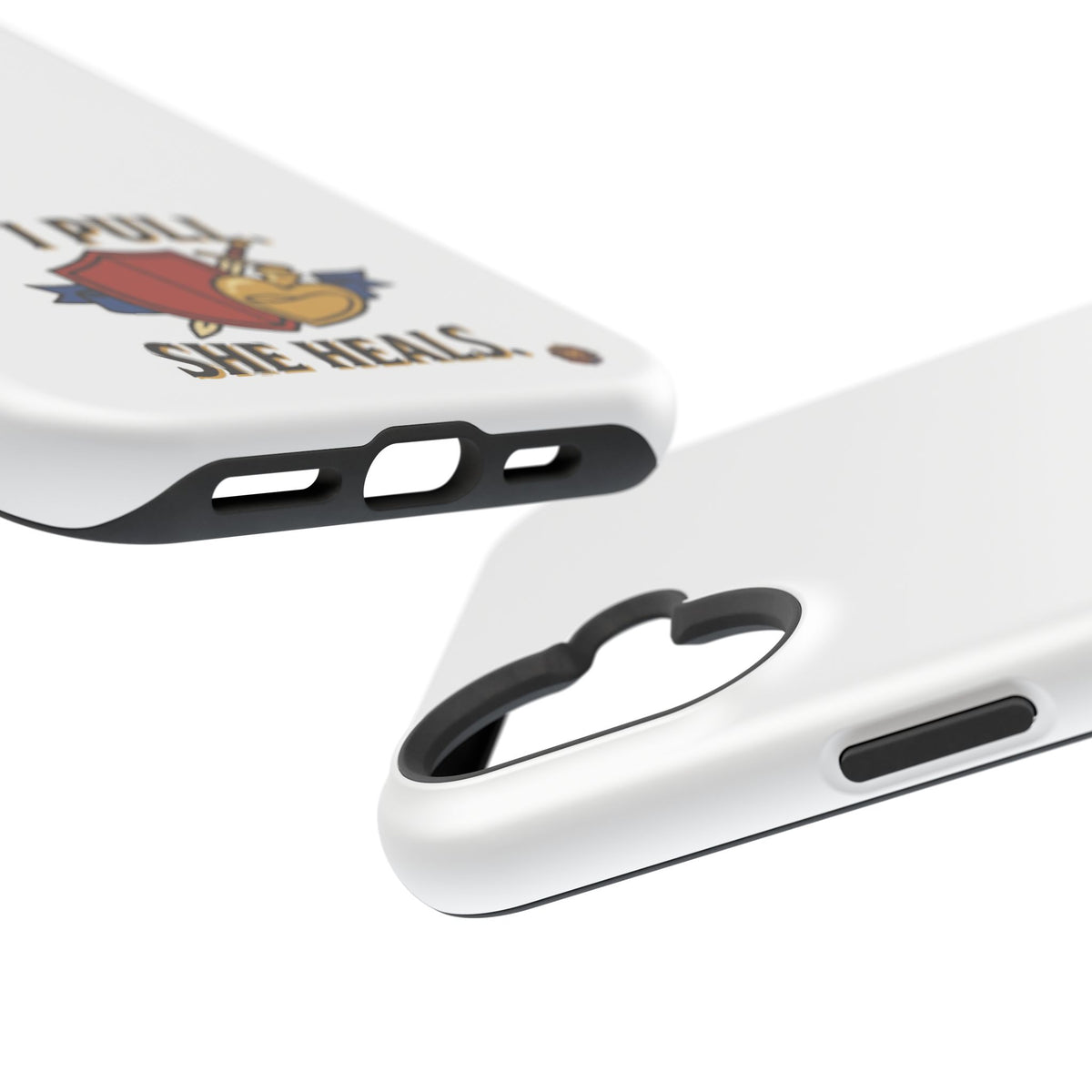 Phone Case — 'I Pull. She Heals.' Heavy-Duty Impact-Resistant Phone Case