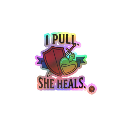 I Pull. She Heals. – Poster Decal