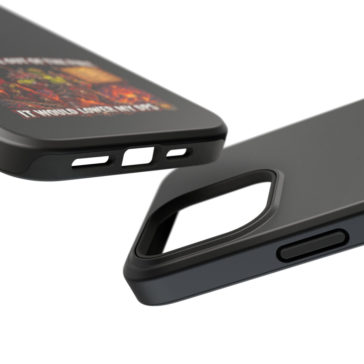 Phone Case — 'Can't Move Out of the Fire, It Would Lower My DPS' Heavy-Duty Impact-Resistant Phone Case
