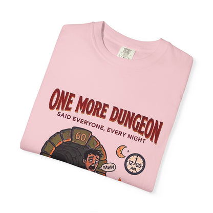 One More Dungeon T-Shirt — Funny Gamer Dungeons & Dragons RPG Tee