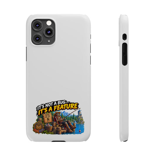 Slim Phone Case — "It's Not a Bug, It's a Feature" Rustic Camping Design