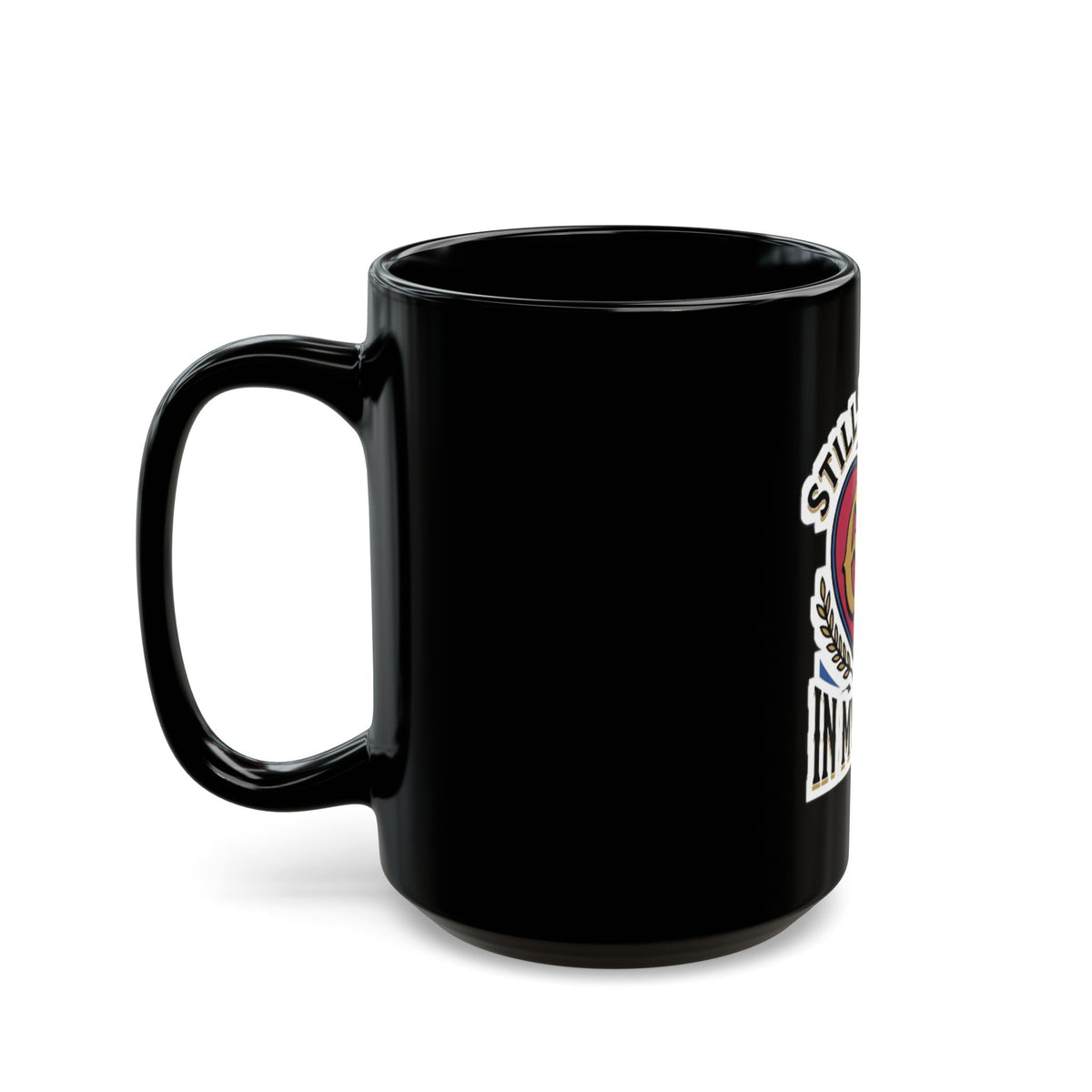 Still Level 60 In My Heart – Black Mug (11oz & 15oz)
