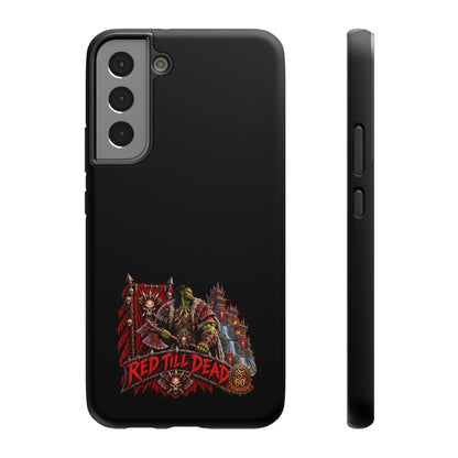 Phone Case — 'Red Till Dead' Heavy-Duty Impact-Resistant Phone Case